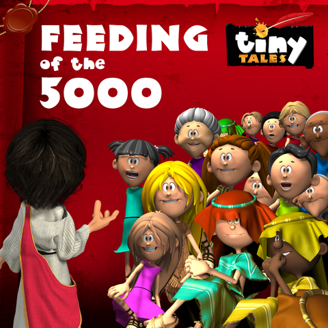 TINY TALES: Feeding of the 5000!