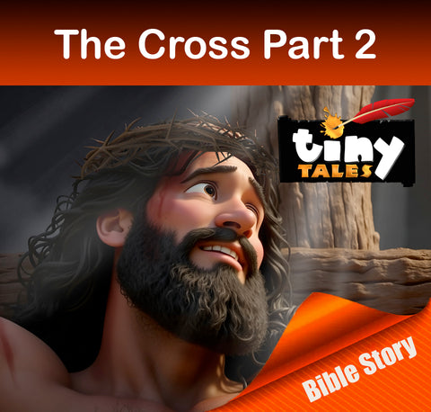 TINY TALES: The Cross Part 2