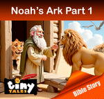 TINY TALES: Noah Part 1
