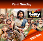 TINY TALES: Palm Sunday