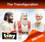 TINY TALES:The Transfiguration