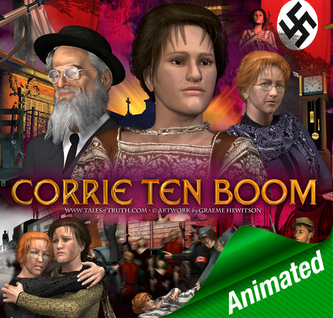 Corrie Ten Boom Story - ANIMATED