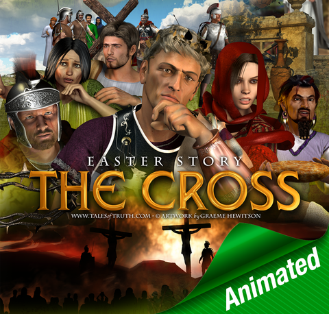 Story of the Cross (Easter) - ANIMATED