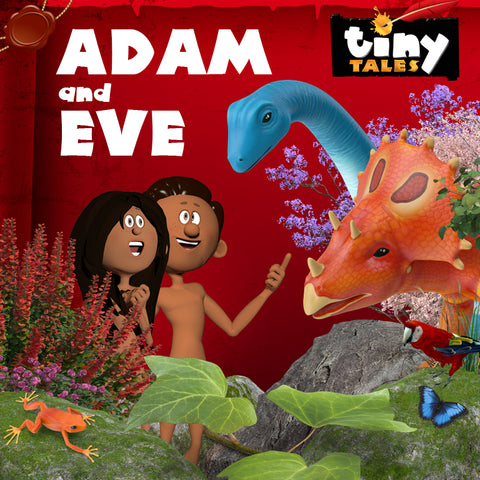 TINY TALES: Adam & Eve!